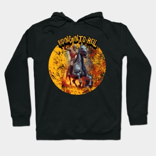 Riding Into Hell Hoodie